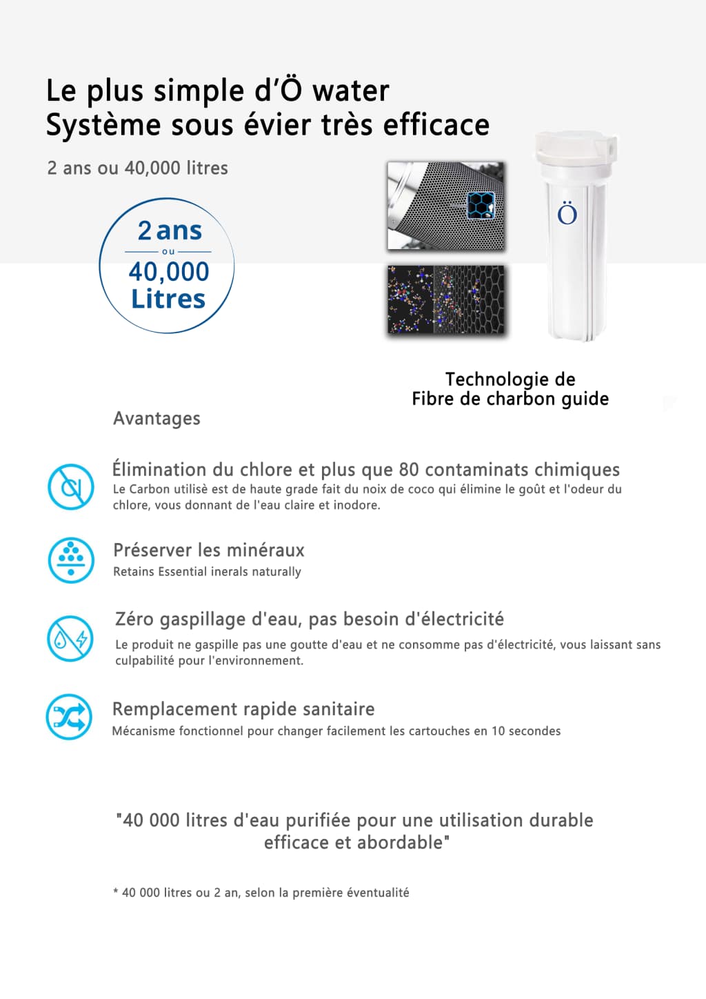 Filtration simple & efficace